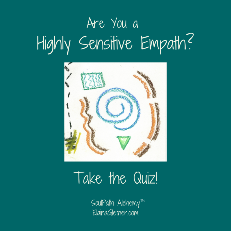 The Highly Sensitive Empath Quiz™